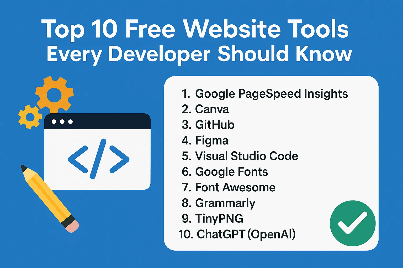 Top 10 Free Website Tools Every Developer Should Know in 2025